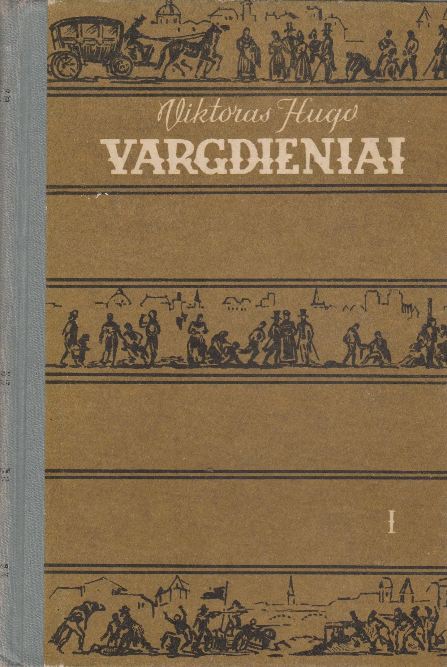 Viktoras Hugo - Vargdieniai (4 tomai)