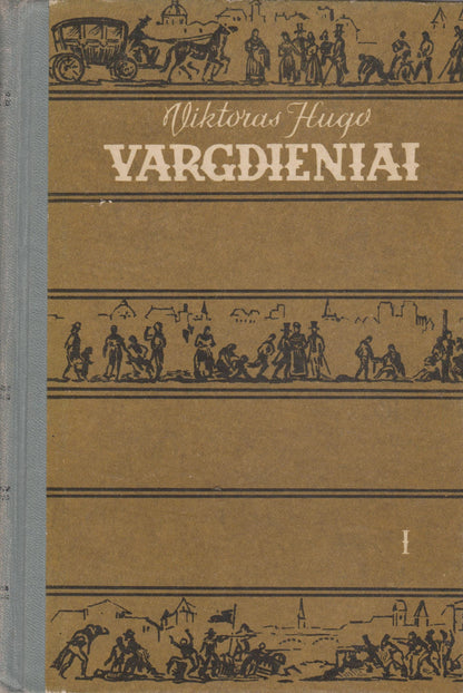 Viktoras Hugo - Vargdieniai (4 tomai)