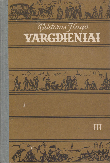 Viktoras Hugo - Vargdieniai (4 tomai)