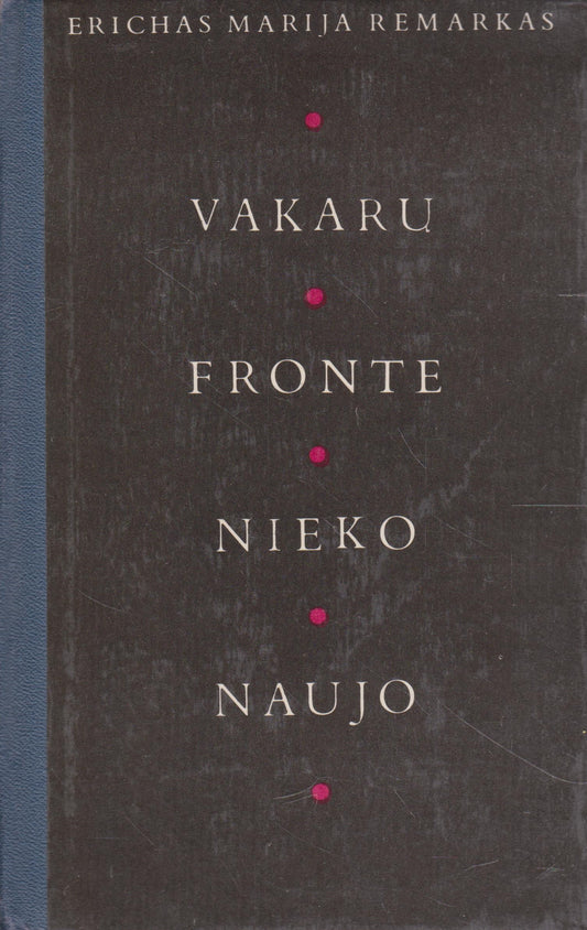 E. M. Remarkas - Vakarų fronte nieko naujo, 1989