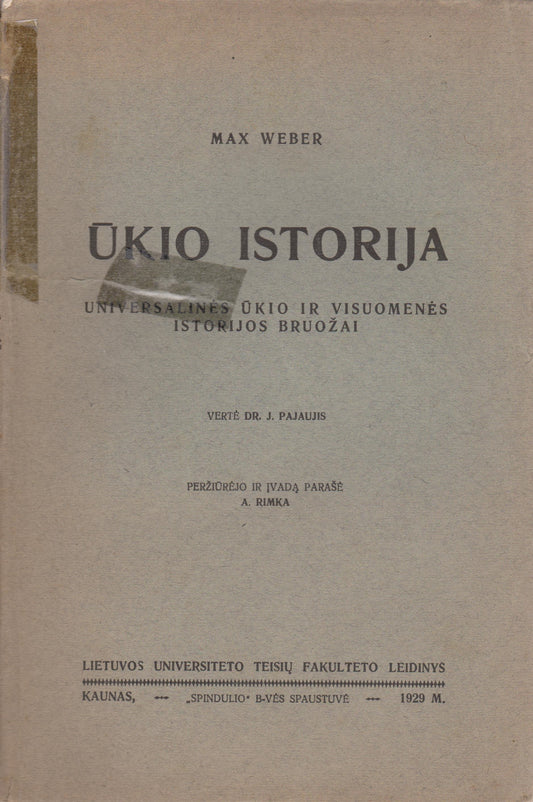 Maх Weber - Ūkio istorija : universalinės ūkio ir visuomenės istorijos bruožai